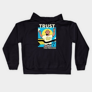 Trust the Process Kids Hoodie